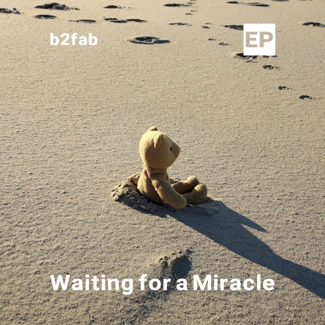 Waiting for a Miracle EP